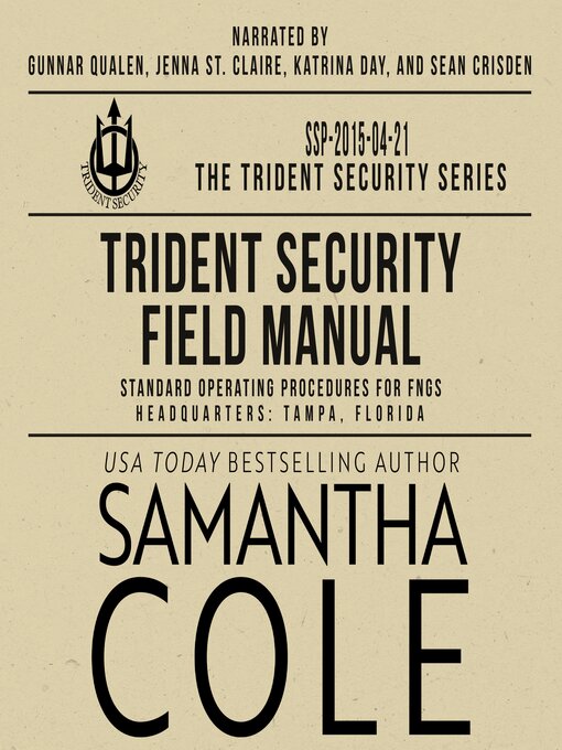 Title details for Trident Security Series Field Manual by Samantha Cole - Available